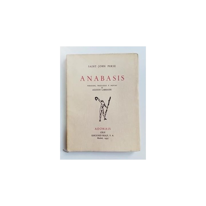 ANABASIS - Saint-John Perse.